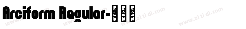 Arciform Regular字体转换